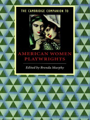 cover image of The Cambridge Companion to American Women Playwrights